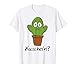 Kaktus zum Kuscheln - Lustiger süßer Kaktus zum kuscheln T-Shirt