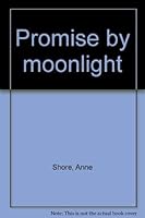 Promise by moonlight 1555045170 Book Cover