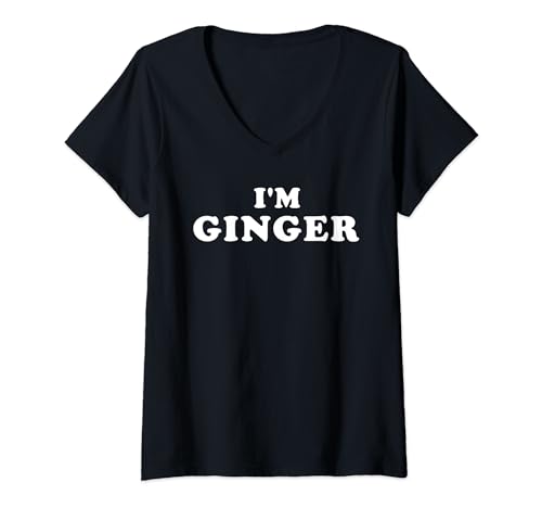 I'm Ginger, Sono Ginger, I Am Ginger Maglietta con Collo a V