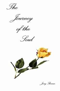 The Journey Of The Soul
