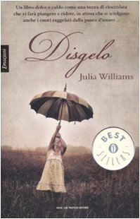 Disgelo [Italian] 8804577878 Book Cover