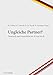 Produktbild Ungleiche Partner: Österreich und Deutschland im 19. und 20. Jh.