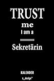  Kalender für Sekretäre / Sekretär / Sekretärin: Immerwährender Kalender / 365 Tage Tagebuch / Journal [3 Tage pro Seite] für Notizen, Planung / Planungen / Planer, Erinnerungen, Sprüche