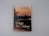 Wege ins Moor 3939532940 Book Cover