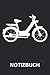 Produktbild Notizbuch: Mofa - Moped Notizbuch - Tolles liniertes Mofafahrer Notizbuch - 120 linierte Seiten um Touren, Ideen und Eindrücke festzuhalten | DINA5 | ... und Bekannte zum Geburtstag oder Weihnachten.