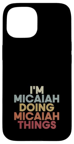 Micaiah Name Micaiah Personalized Name First Given �X�}�z�P�[�X iPhone 15 �p