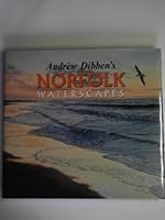 Andrew Dibben's Norfolk waterscapes 1841143499 Book Cover