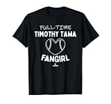 Full-time Fangirl Timothy Tawa Prospect Baseball Fan Gear T-Shirt