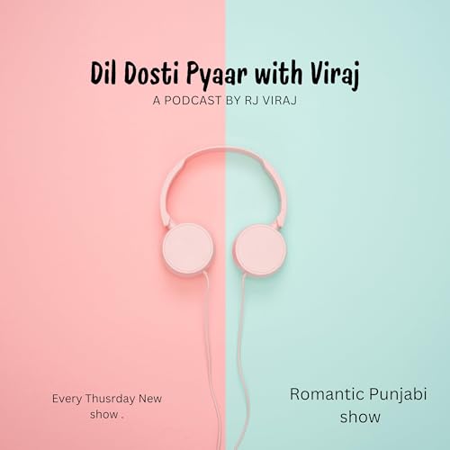 DIL DOSTI PYAAR WITH VIRAJ cover art