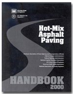 Hot-Mix Asphalt Paving Handbook, 2nd Edition