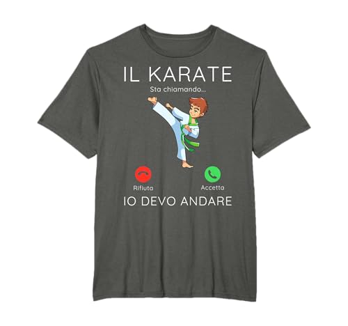 Il Karate Sta chiamando Regalo per Uomo Donna Arti Marziali Maglietta