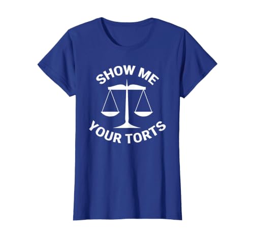 Funny Lawyer Show Me Your Torts Law School T-Shirt, Women, Royal Blue, XX-Large