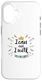 I Can and I Will