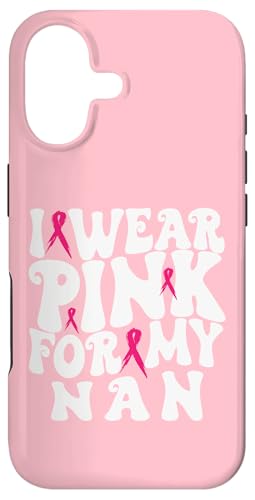 I Wear Pink for My NAN [ LbY X}zP[X iPhone 17 p