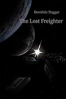 The Lost Freighter 1099911370 Book Cover