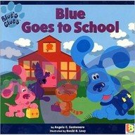 Blues Clues Blue Goes to School 8128613472 Book Cover