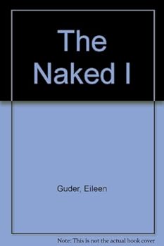 Paperback The Naked I Book