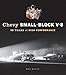 Produktbild Chevy Small-Block V-8: 50 Years Of High Performance