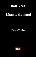 Deuils de miel 2266205005 Book Cover