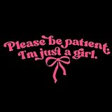 4 adesivi per auto con scritta in lingua inglese "Please Be Patient I'm Just A Girl", decorazione per auto divertente e alla moda per ragazze e donne (rosso rosa)