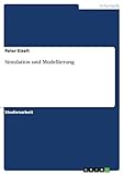 Simulation und Modellierung