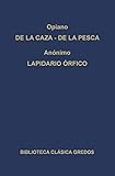 lapidario pdf  De la caza. De la pesca. Lapidario órfico. (Biblioteca Clásica Gredos nº 134)
