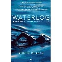 waterlog - a Swimmer's Journey Through Britain