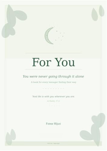 For You: You were never going through it alone