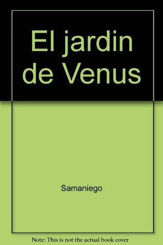 El jardin de Venus 8485299000 Book Cover