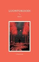 Luontokoodi: Helvetti (Finnish Edition) 952809533X Book Cover