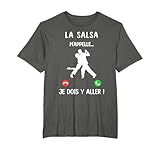 J'peux pas j'ai salsa Je peux pas j\'ai salsa T-Shirt