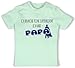 Statement Sprüche Baby - Ich Brauche Keine Superhelden! Ich Habe Papa - 3/6 Monate - Mintgrün - Papa sprüche Baby - BZ02 - Baby Shirt für Mädchen und Jungen