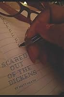 Scared out of the Dickens 1731298870 Book Cover