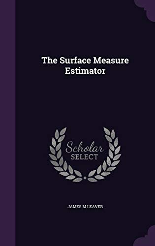 The Surface Measure Estimator