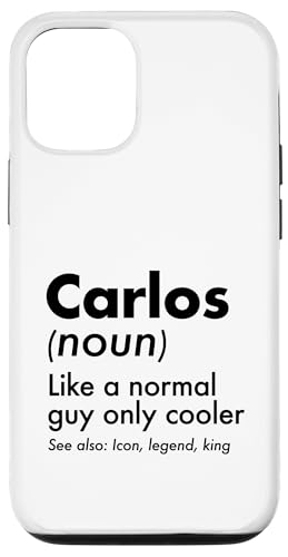 Carlos Like A Normal Guy Only Cooler ���W�F���h�L���O �t�@�[�X�g�l�[�� �X�}�z�P�[�X iPhone 12/12 Pro �p