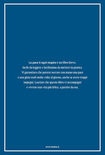 La Pace è Ogni Respiro. Semplici Esercizi Per Le Nostre Vite Stressate - 2