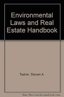 Environmental Laws and Real Estate Handbook/Code 257