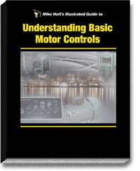 Mike Holt's Illustrated Guide to Understanding Basic Motor Controls 2008