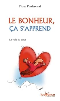 Paperback n°57 Le bonheur, ça s'apprend: la voie du coeur [French] Book
