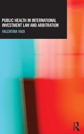 Public Health in International Investment Law and Arbitration book cover