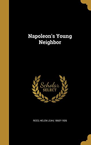 Napoleon's Young Neighbor