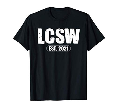 Licensed Clinical Social Worker Gift For New LCSW Men Women T-Shirt