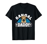 Kangal Daddy Chien Chiot Kangals Propriétaire Kangal T-Shirt