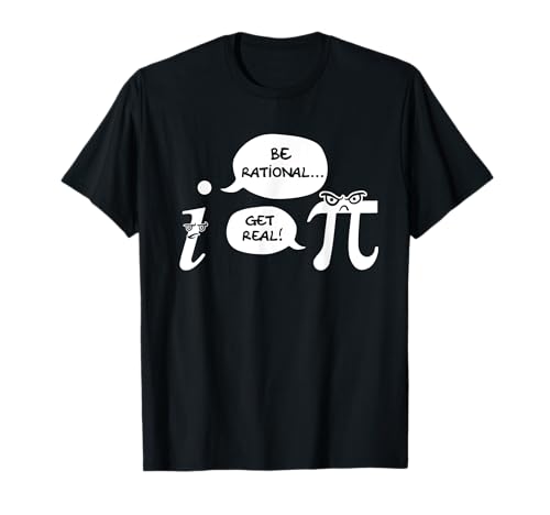 Divertida camiseta Mathe – Pi be rational get real Geek. Camiseta