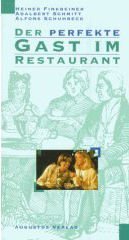 Perfect Paperback Der perfekte Gast im Restaurant [German] Book
