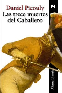 Paperback Las trece muertes del caballero (Alianza Literaria (Al)) (Spanish Edition) [Spanish] Book