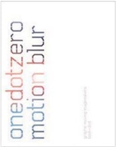 Image of Motion Blur: Graphic Moving Imagemakers: Onedotzero
