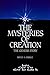 The Mysteries of Creation : The Genesis Story