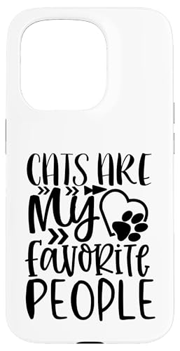 WhiskerWay Cats Are My Favorite People �L�D���̌��t �X�}�z�P�[�X iPhone 15 Pro �p