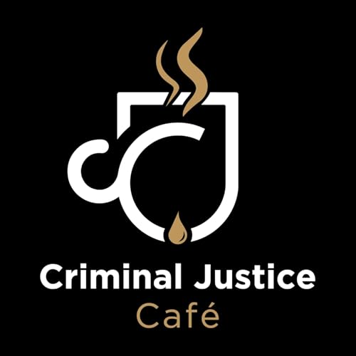 Criminal Justice Cafe cover art